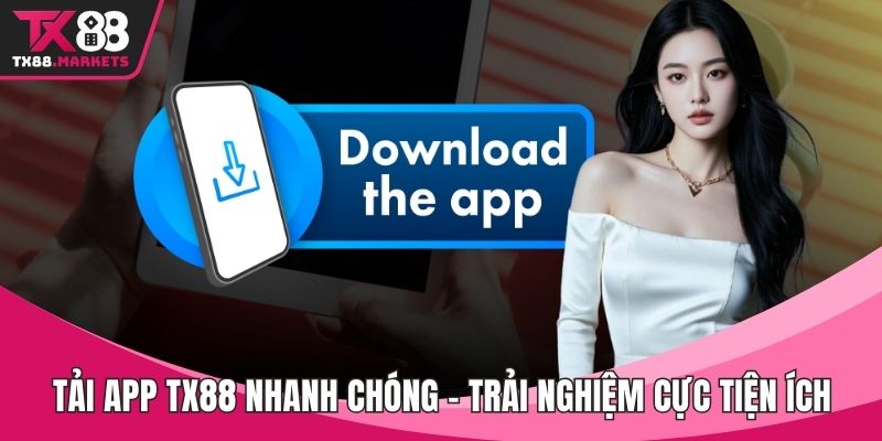 Tải App TX88
